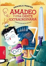 Amadeo Y Otra Gente Extraordinaria