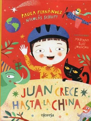 Juan Crece Hasta La China