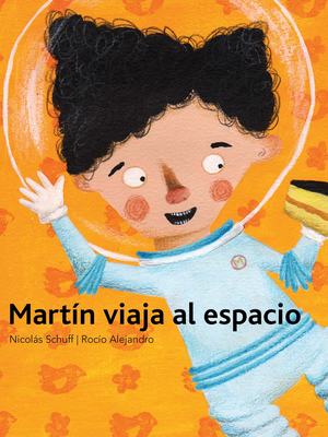 Martín Viaja Al Espacio