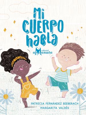 Mi Cuerpo Habla